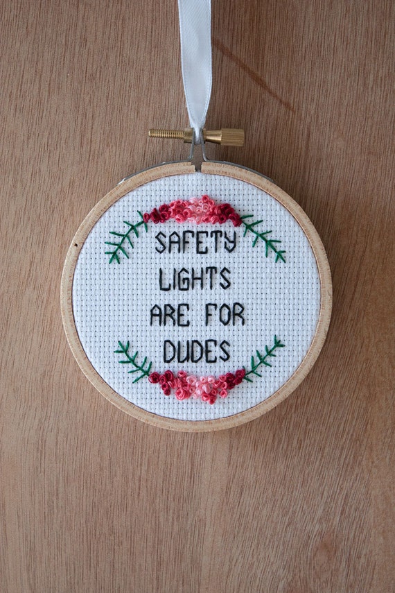 Safety lights are for dudes 3 inch cross stitch