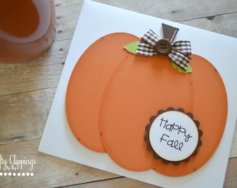 Pumpkin Card, Fall Card, Autumn, Happy Fall Greeting Card, Handmade Card, Paper Piecing, Pumpkin Everything, Pumpkin Spice
