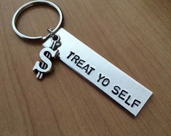 Treat yo self keychain - parks and recreation keychain