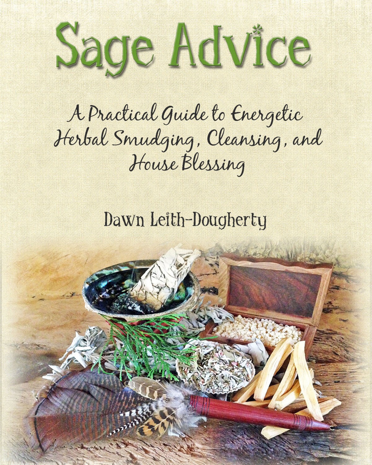 Sage Advice Energetic Smudging Ebook