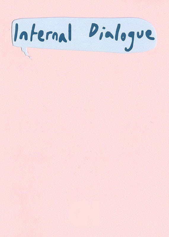 Internal Dialogue