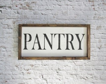 Pantry Wood Sign. Farmhouse Decor. Kitchen Decor. Rustic Signs. Wooden signs. Gift under 50. Rustic Decor.