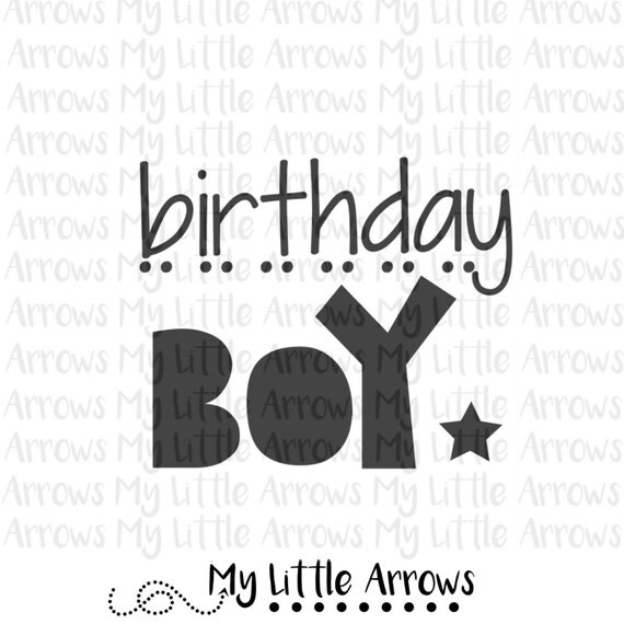 Download Birthday boy SVG DXF EPS png Files for Cutting by ...