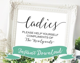 SALE PRINTABLE 5 x 7 Ladies Please Help Yourself Compliments of the Newlyweds. Women's Wedding Bathroom basket Sign. Sign for Restroom.