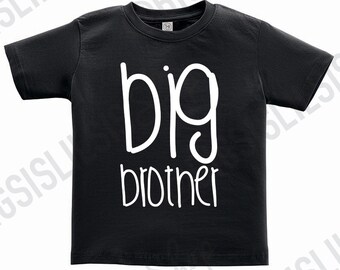 Big Brother Shirt/Big Brother Shirts/Big Brother/Brother Shirts/Toddler Shirts/Gift Ideas/Pregnancy Announcement/Kid Shirts/