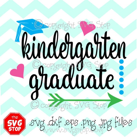 Kindergarten Graduate with Arrow and Hearts Graduation Svg Dxf