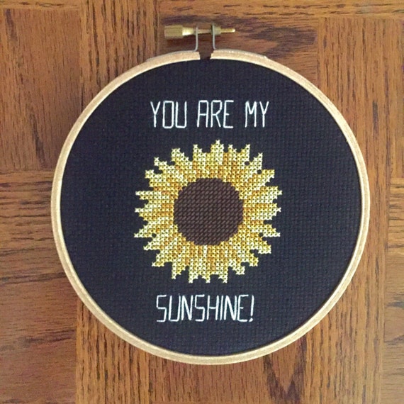 You are my Sunshine Cross stitch hoop art