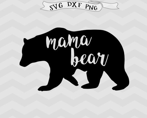 Download Mama Bear SVG mama Svg mother svg Mothers Day SVG Mom SVG Mama