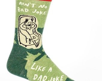Father's Day Gifts / Men's Crew Socks - Ain't No Bad Joke Like a Dad Joke - Funny Socks, Quirky, Novelty Socks, Gift