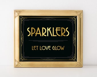 Wedding sign printable - Let love glow sign. Glow stick wedding sparklers print, Gatsby wedding decor, art deco style, roaring 20s party