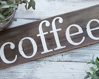 Coffee Sign, Coffee Bar Decor, Kitchen Decor, Kitchen Signs, Cottage Chic Signs, Rustic Signs, Custom Signs, Custom Home Decor, Signs