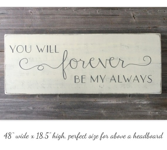 Download You will forever be my always bedroom wall decor by ...