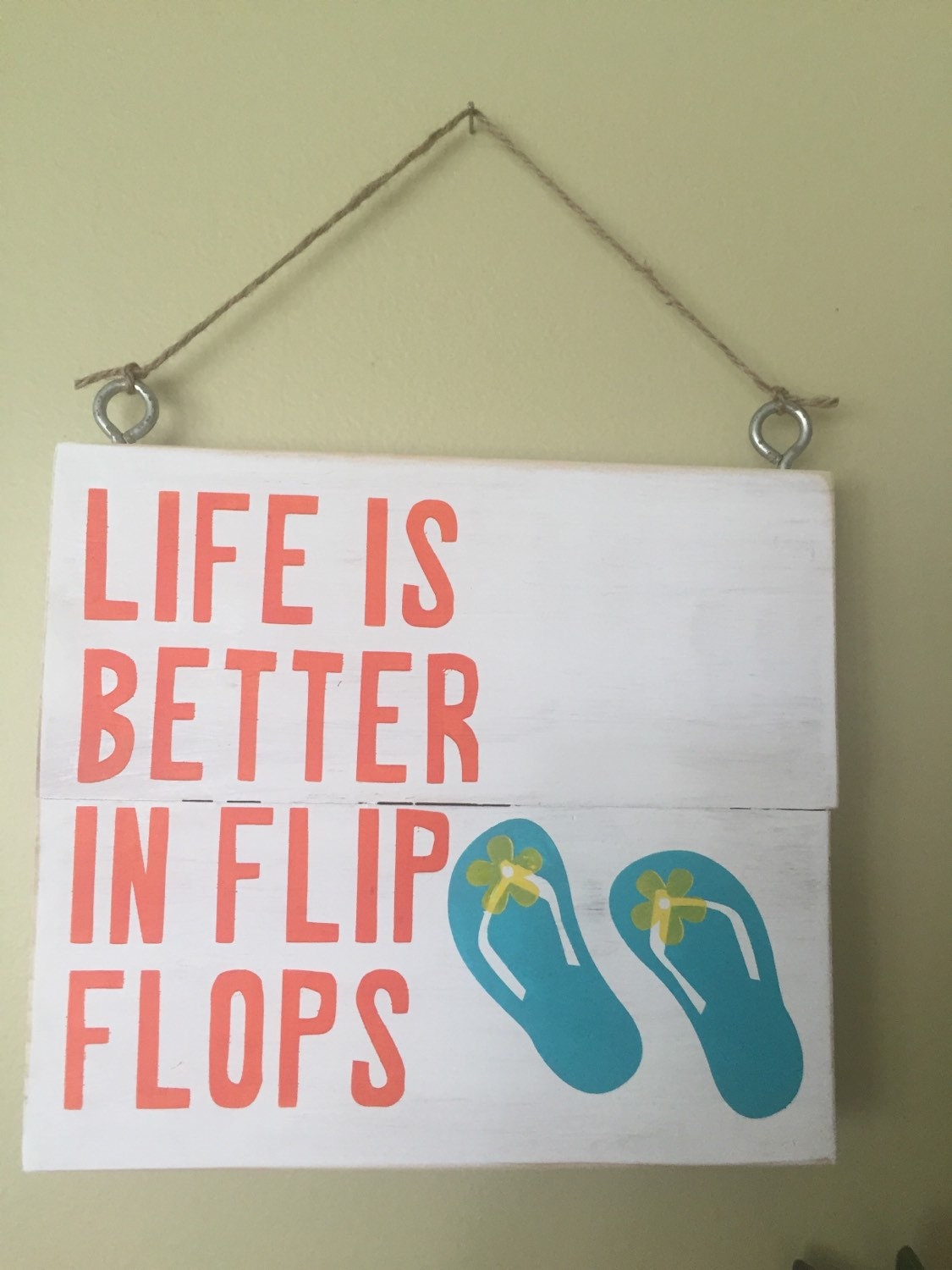 Life is better in flip flops sign handpainted 8x by danielsSigns