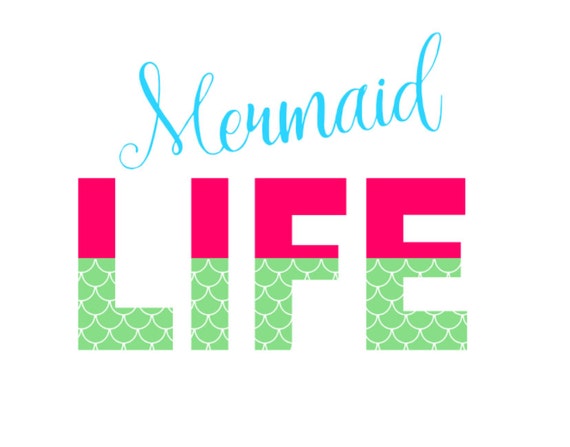Download Mermaid Life SVG cutting file for Cricut cutters by ...