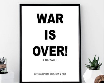 War is Over Print // Minimalist Poster // Wall Art Print // Typography // Fashion // Scandinavian Poster // Boho // Modern Office