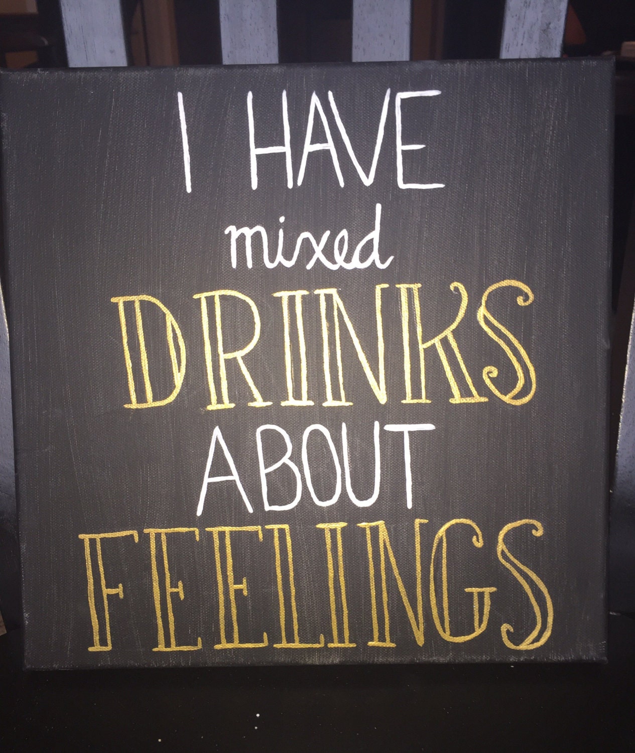 I have mixed drinks about feelings Canvas by FaithInFitz on Etsy