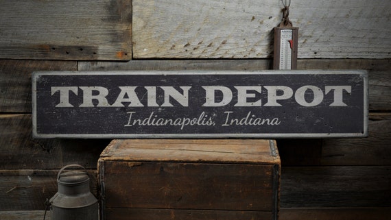 Train Depot Wood Sign Personalized Station Location City