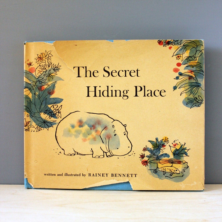 The Secret Hiding Place. 1960s book about a little hippo with