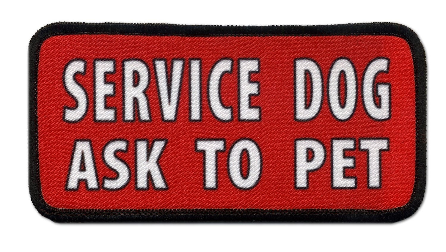 Service Dog Ask to Pet Medical Alert RED Black Rim Patch with