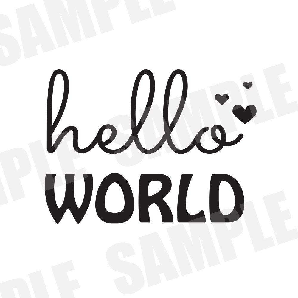 Download SVG DXF Commercial/Personal Use Hello World Baby Silhouette