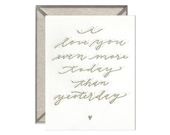 More Than Yesterday love and anniversary letterpress card