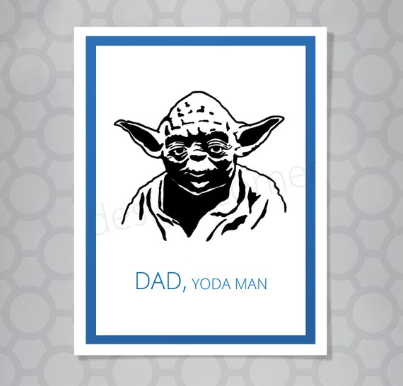 Funny Illustrated Star Wars Yoda Fathers Day or Birthday Card