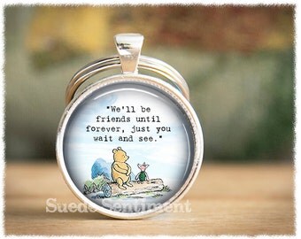 Best Friend Keychain • Long Distance Friendship Keyring • Friendship Quotes • Gifts For Friends • Literary Quotes