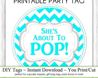 She's About to Pop Printable PARTY SIGN 8x10 Printable