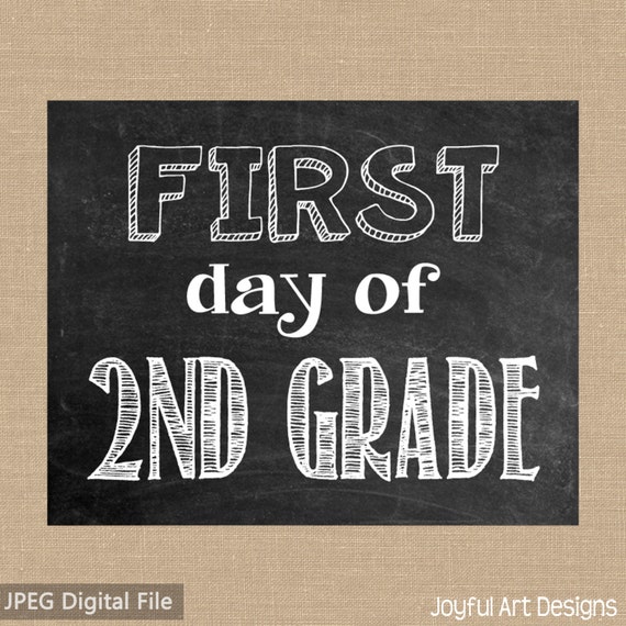 first-day-of-2nd-grade-chalkboard-printable-sign-last-day-of