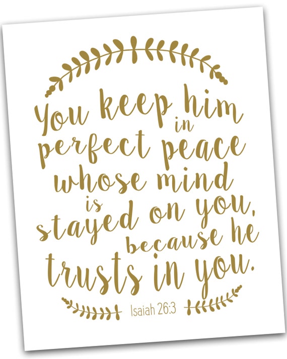 he will keep in perfect peace him