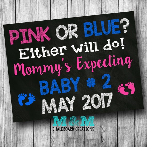 Pink or Blue Pregnancy Announcement Chalkboard Pregnancy Reveal Chalkboard Photo Prop Pink or Blue Either Will Due Mommy's Expecting Baby #2