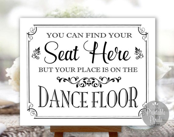 Find Your Seat Here Printable Wedding Sign by PrintablePixels