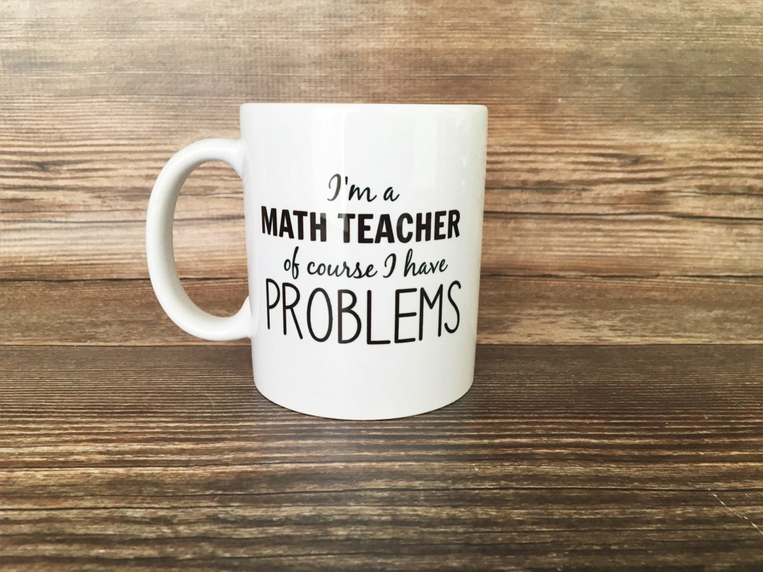 I'm a Math Teacher Of Course I Have by LynettePerryDesigns on Etsy