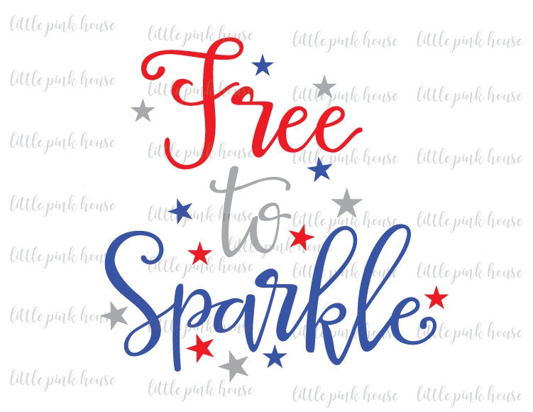 Download Free To Sparkle SVG Free To Sparkle 4th of july svg fourth