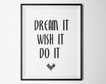 Dream wall art,Quote Print,Inspirational quotes,minimalist art,,Downloadable quotes,home decorations,printable typography,quote art print