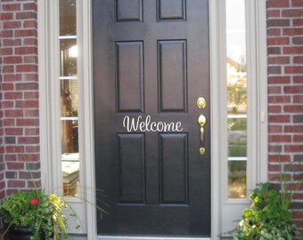 Welcome Wall Decal, Welcome Door Decal, Welcome Decal, Wall Decal, Vinyl Wall Decal, Wall Art, Wall Decor, Home Decor, Vinyl Wall Art, Decal