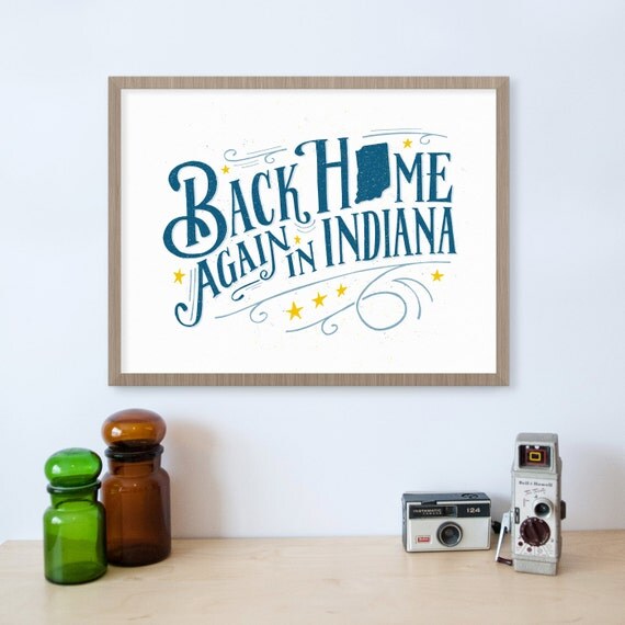 Back Home Again in Indiana Print Indianapolis 500 Indy 500