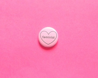 Feminist Pinback Button, Feminist Button, Feminist Pin