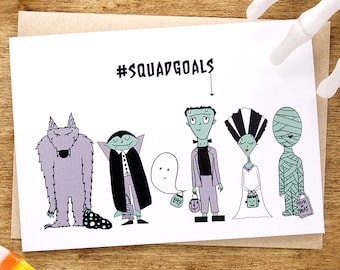 Halloween Card, Squad Goals Card, Funny Halloween Card, Funny Happy Halloween Card, Frankenstein Monsters Card, Halloween Greeting Card