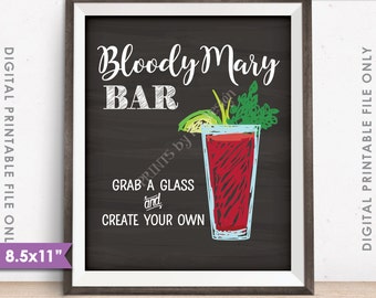 Bloody Mary Bar Sign, Create Your Own Bloody Mary, Wedding Bridal Shower Brunch, Chalkboard Style 8.5x11" Instant Download Digital Printable