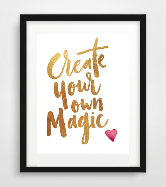 Printable quote art Create your own magic quote print by Ikonolexi