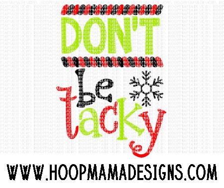 Download Don't Be Tacky Ugly Sweater Christmas SVG DXF eps and png
