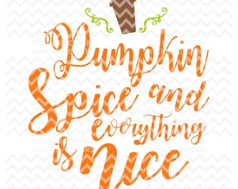 Pumpkin Spice Everything Latte Pumpkin SVG Cut File Fall Coffee Bonfire Autumn Inspiration Word Text Latte Spice Stem