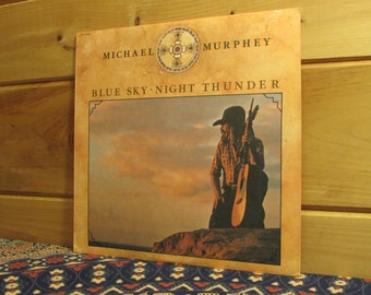 Michael Murphey - Blue Sky Night Thunder - 33 1/3 Vinyl Record