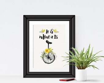 It Is What It Is Printable, Bicycle Watercolor Print, Instant Download