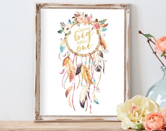 Dream Big Little One, Baby Gift, Girl Nursery Art, Nursery Wall Art, Printable Quote, Tribal Nursery Art, Dreamcatcher Art, Nursery Decor