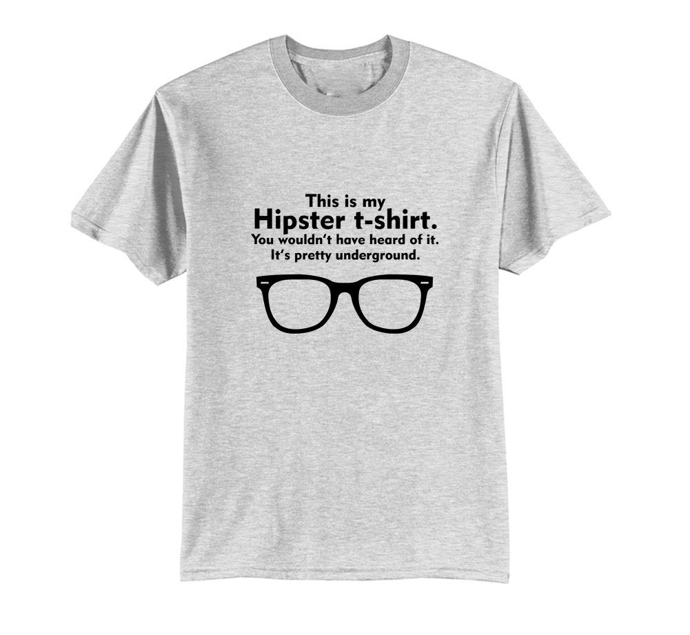 This Is My Hipster Tshirt Pretty Underground By Printingainteasy