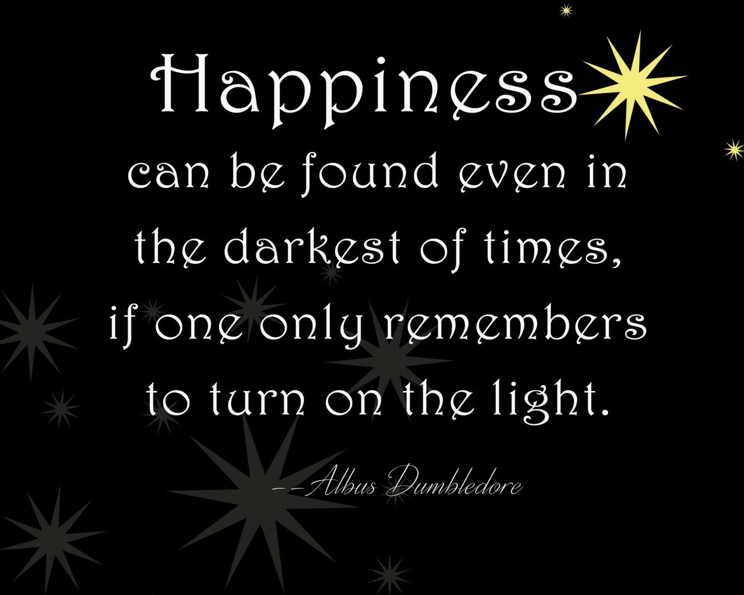Albus Dumbledore Happiness Quote