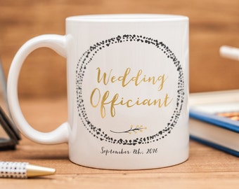 Wedding Officiant mug, customized Wedding Officiant gift