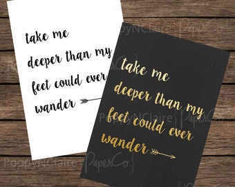 take me deeper than my feet could ever wander meaning